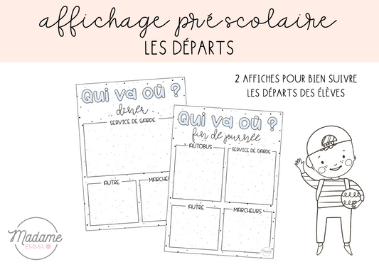 Affichage - Départ des élèves